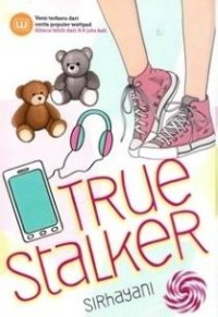 Image of TRUE STALKER
